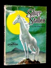 Cover art for SILVER STALLION: (SEQUEL TO LIGHTNING: A COWBOY'S COLT)