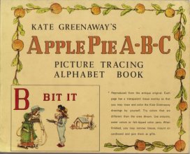 Cover art for Kate Greenaway's Apple Pie A-B-C Picture Tracing Alphabet Book