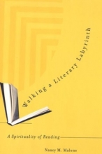 Cover art for Walking a Literary Labyrinth: A Spirituality of Reading