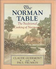 Cover art for The Norman Table: The Traditional Cooking of Normandy