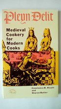 Cover art for Pleyn Delit: Medieval Cookery for Modern Cooks (Canadian University Paperbooks)