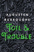 Cover art for Toil & Trouble: A Memoir