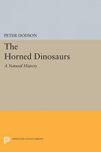 Cover art for The Horned Dinosaurs (Princeton Legacy Library, 5208)