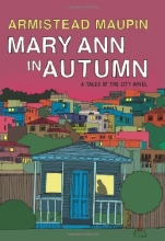 Cover art for Mary Ann in Autumn: A Tales of the City Novel