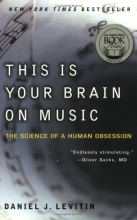 Cover art for This Is Your Brain on Music: The Science of a Human Obsession
