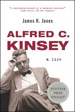 Cover art for Alfred C. Kinsey: A Life