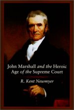 Cover art for John Marshall and the Heroic Age of the Supreme Court (Southern Biography Series)