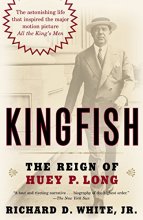 Cover art for Kingfish: The Reign of Huey P. Long