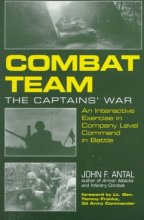 Cover art for Combat Team: The Captain's War: An Interactive Exercise in Company Level Command in Battle