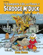 Cover art for The Complete Life and Times of Scrooge McDuck Volume 1 (The Don Rosa Library)