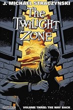 Cover art for The Twilight Zone Volume 3: The Way Back