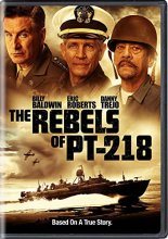 Cover art for The Rebels of PT-218 [DVD]