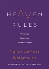 Cover art for Heaven Rules: Take courage. Take comfort. Our God is in control.