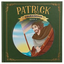 Cover art for Patrick: God's Courageous Captive (Courageous, 4)