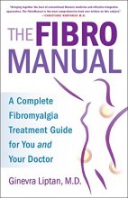 Cover art for The FibroManual: A Complete Fibromyalgia Treatment Guide for You and Your Doctor