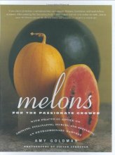 Cover art for Melons for the Passionate Grower