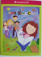 Cover art for The Good Vibes Club (American Girl)