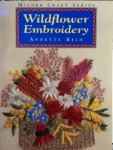 Cover art for Wildflower Embroidery (Milner Craft Series)