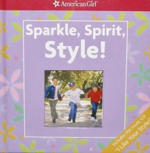 Cover art for American Girl Sparkle, Spirit, Style! with the Music CD "I Like Your Style" (American Girl, American Girl Series)