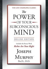 Cover art for The Power of Your Subconscious Mind Deluxe Edition: Deluxe Edition