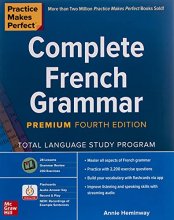 Cover art for Practice Makes Perfect: Complete French Grammar, Premium Fourth Edition