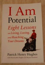Cover art for I Am Potential: Eight Lessons on Living, Loving, and Reaching Your Dreams