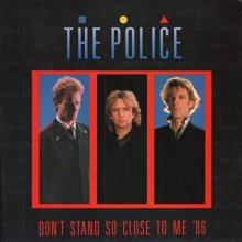 Cover art for Don't Stand So Close To Me - Police, The 7" 45