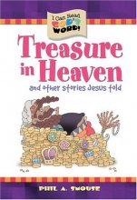 Cover art for Treasures in Heaven and Other Stories Jesus Told (I Can Read God's Word)