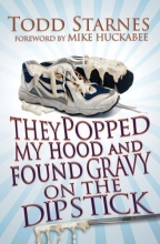 Cover art for They Popped My Hood And Found Gravy on the Dipstick