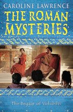 Cover art for The Beggar of Volubilis (The Roman Mysteries)