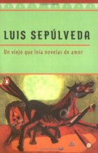 Cover art for Un viejo que leía novelas de amor