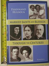 Cover art for Married Saints and Blesseds: Through the Centuries