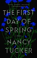 Cover art for The First Day of Spring: A Novel