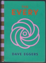 Cover art for The Every: Or at Last a Sense of Order or the Final Days of Free Will