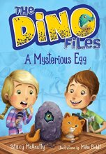 Cover art for The Dino Files #1: A Mysterious Egg