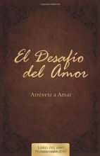 Cover art for El Desafio del Amor: Atrevete a Amar