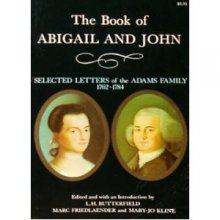 Cover art for The Book of Abigail and John: Selected Letters of the Adams Family, 1762-1784