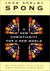 Cover art for A New Christianity for a New World: Why Traditional Faith Is Dying and How a New Faith Is Being Born
