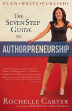 Cover art for The Seven Step Guide to Authorpreneurship