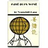 Cover art for East Goes West: The Making of an Oriental Yankee 1965