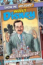 Cover art for Walt Disney: The Magical Innovator! (Show Me History!)