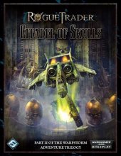 Cover art for Rogue Trader RPG: The Warpstorm Trilogy II - The Citadel of Skulls