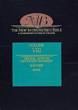 Cover art for The New Interpreter's Bible: Matthew - Mark (Volume 8)