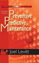 Cover art for Complete Guide to Preventive and Predictive Maintenance (Volume 1)