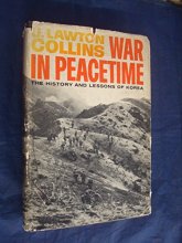 Cover art for War In Peacetime: The History And Lessons Of Korea