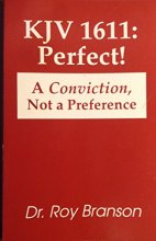 Cover art for KJV 1611: Perfect! A Conviction, Not a Preference