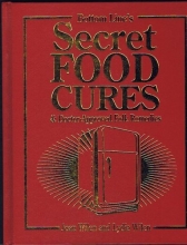 Cover art for Bottom Line's Secret Food Cures & Doctor-Approved Folk Remedies