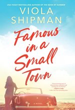 Cover art for Famous in a Small Town: The Perfect Summer Read