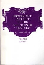 Cover art for Protestant Thought in the Nineteenth Century: Volume I, 1799-1870