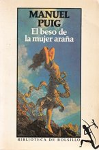 Cover art for El Beso De La Mujer Arana / Kiss of the Spider Woman (Spanish Edition)